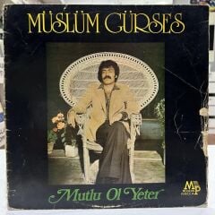 MÜSLÜM GÜRSES – MUTLU OL YETER