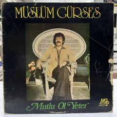 MÜSLÜM GÜRSES – MUTLU OL YETER