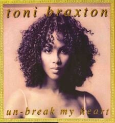 Toni Braxton – Un-Break My Heart