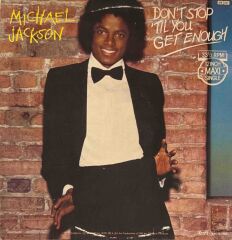 Michael Jackson – Don't Stop 'Til You Get Enough Maxi Single