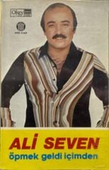 DİKKAT KASET! Ali Seven - Öpmek Geldi İçimden DİKKAT KASET!