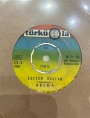 Selda Bağcan - Yuh Yuh / Dostum Dostum 45lik