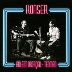 Bülent Ortaçgil & Teoman – Konser
