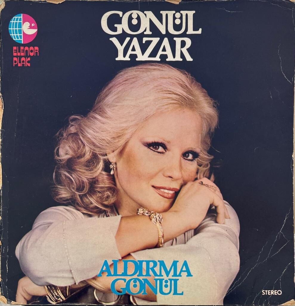 Gönül Yazar – Aldırma Gönül 1978 Baskı LP