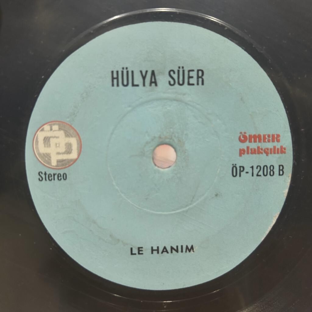 Hülya Süer – Bir Mumdur / Le Hanım 45LİK