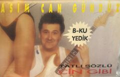 KASET Asım Can Gündüz – Anasının Gözü / Cin Gibi / B-Ku Yedik 1991 BASKI KASET