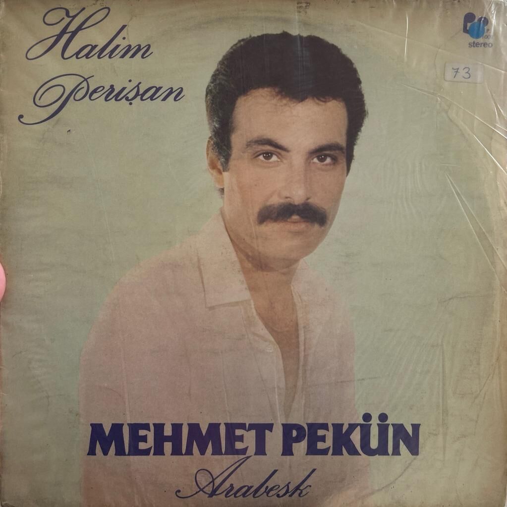 Mehmet Pekün – Halim perişan 1982 Baskı LP