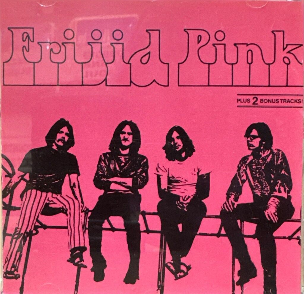 DİKKAT CD !!! Friiid Pink - Friiid Pink CD