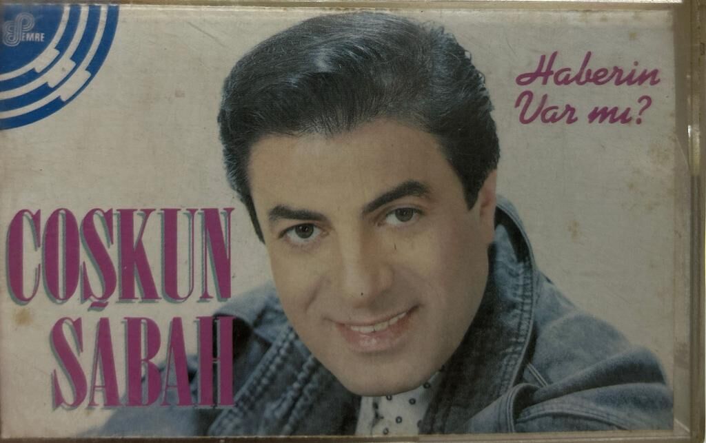 Kaset - Coşkun Sabah - Haberin Var mı? Kaset