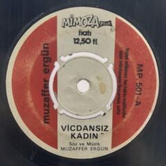 muzaffer ergün – Vicdansız Kadın / Zehir Olan Dünyam 45LİK