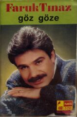 Kaset Faruk Tınaz - Göz göze Kaset