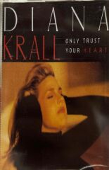 Kaset - Diana Krall - Only Trust your Heart Kaset