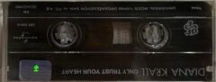 Kaset - Diana Krall - Only Trust your Heart Kaset
