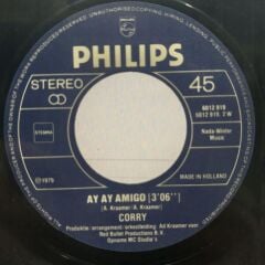 Corry – Ik Wil Jou In M'n Armen/Ay Ay Amigo