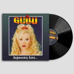 Güllü - Değmezmiş Sana - Plak