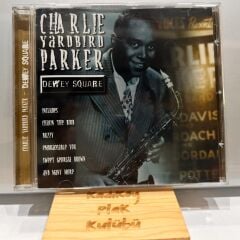 CD CD Charlie Yardbird Parker ‎– Dewey Square CD