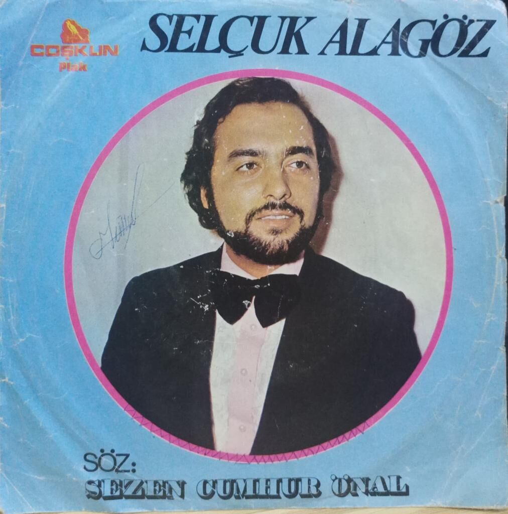 Selçuk Alagöz – Gözüme Bakarsan / Gitti Gelmez 45 'lik
