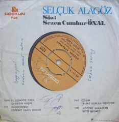 Selçuk Alagöz – Gözüme Bakarsan / Gitti Gelmez 45 'lik