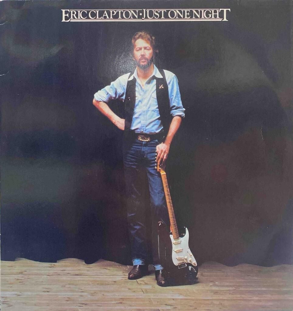 Eric Clapton – Just One Night