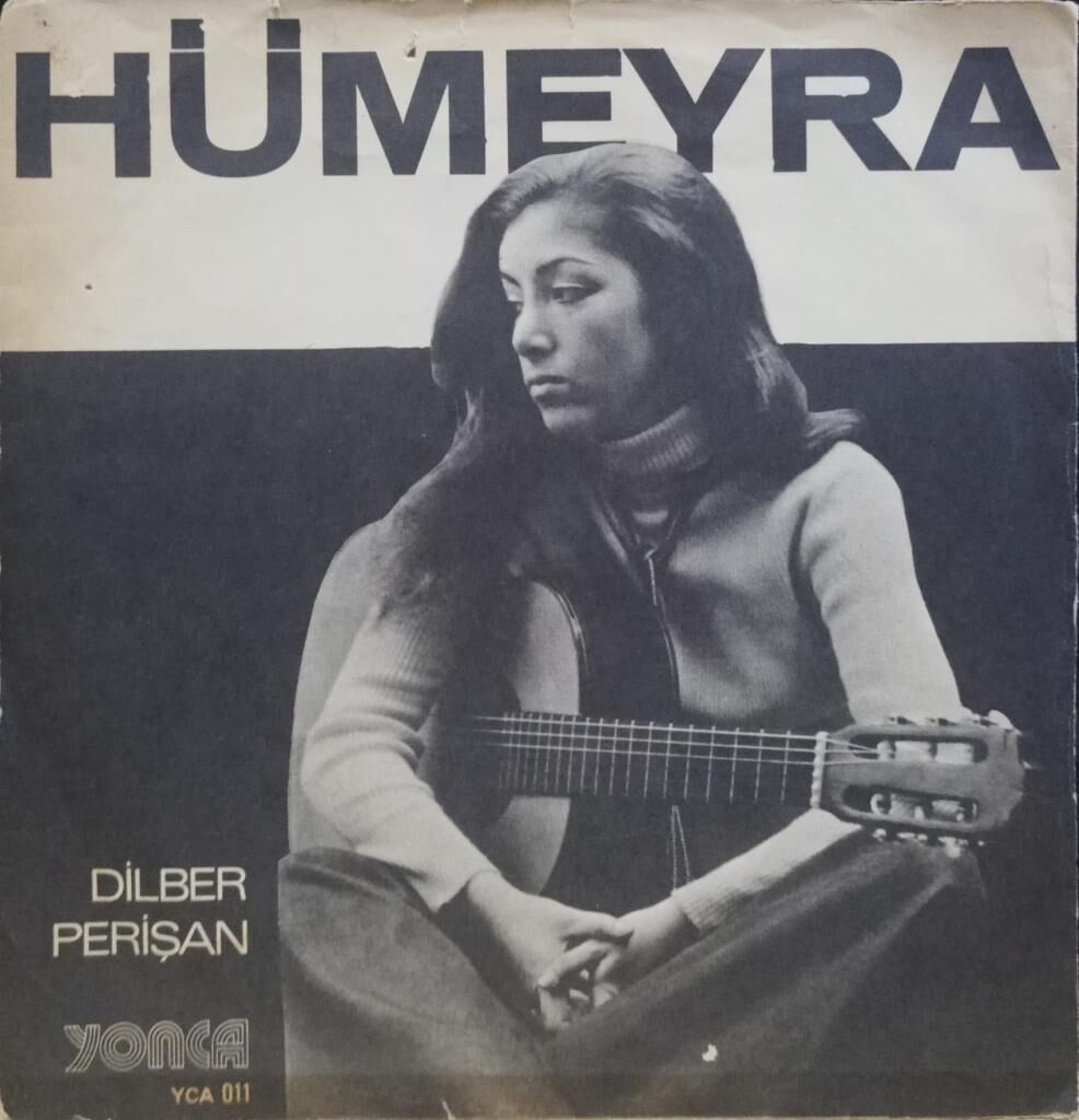 Hümeyra – Dilber / Perişan 45'lik