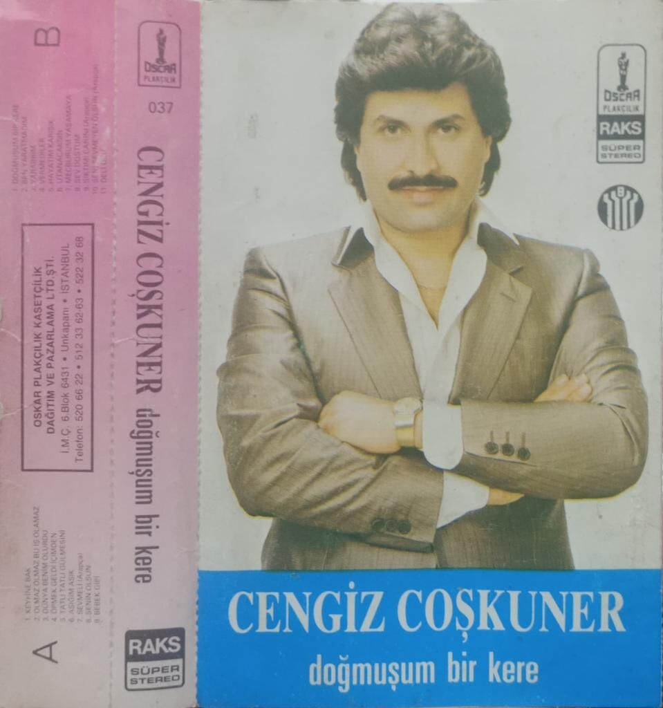 Cengiz Coşkuner - Doğmuşum Bir Kere KASET