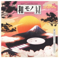 DJ Yoshizawa Dynamite.jp & Chintam – Wamono A To Z Vol. III (Japanese Light Mellow Funk, Disco & Boogie 1978​-​1988)