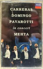 Carreras, Domingo, Pavarotti, Mehta – In Concert Kaset