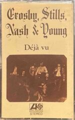 DİKKAT KASET !!! Crosby, Stills, Nash & Young – Déjà Vu Kaset