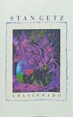 Stan Getz – Apasionado Kaset