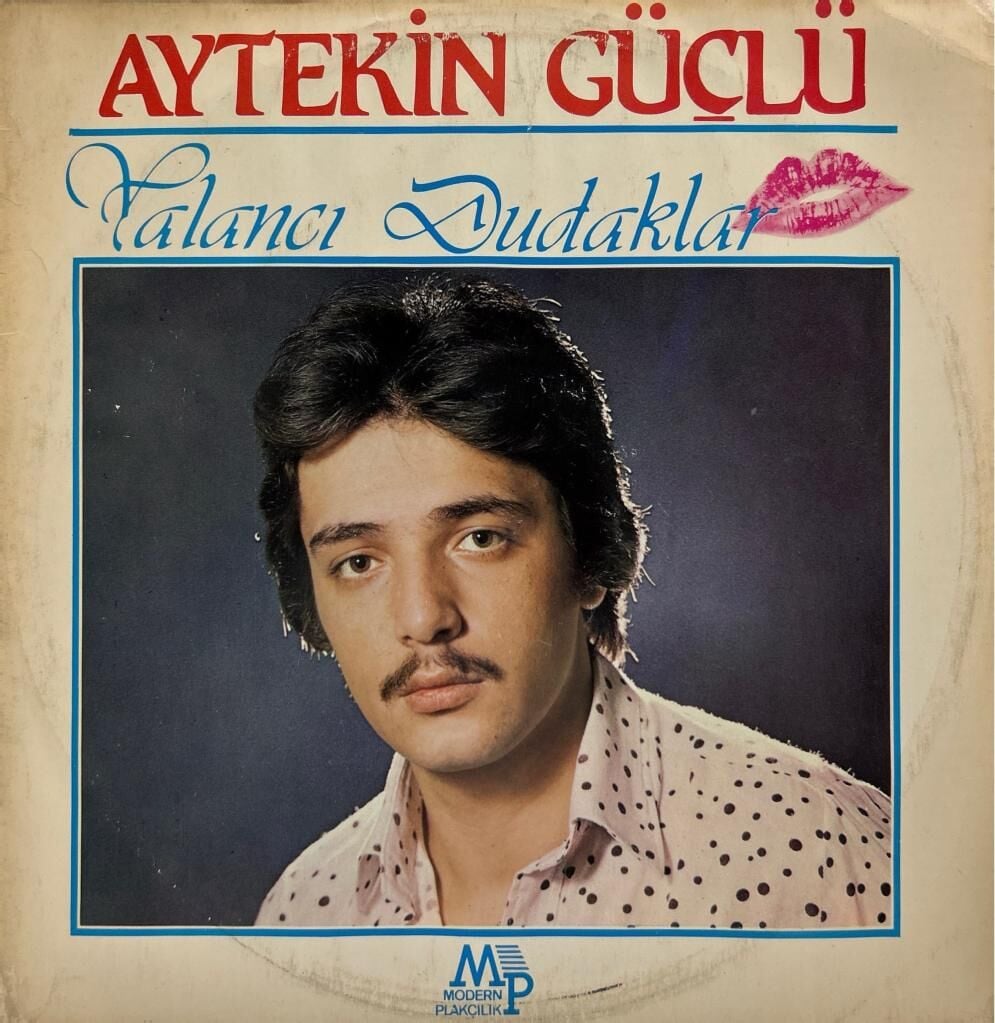 Aytekin Güçlü - Yalancı Dudaklar LP