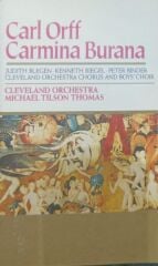 Carl Orff - Cleveland Orchestra*, Michael Tilson Thomas – Carmina Burana Kaset