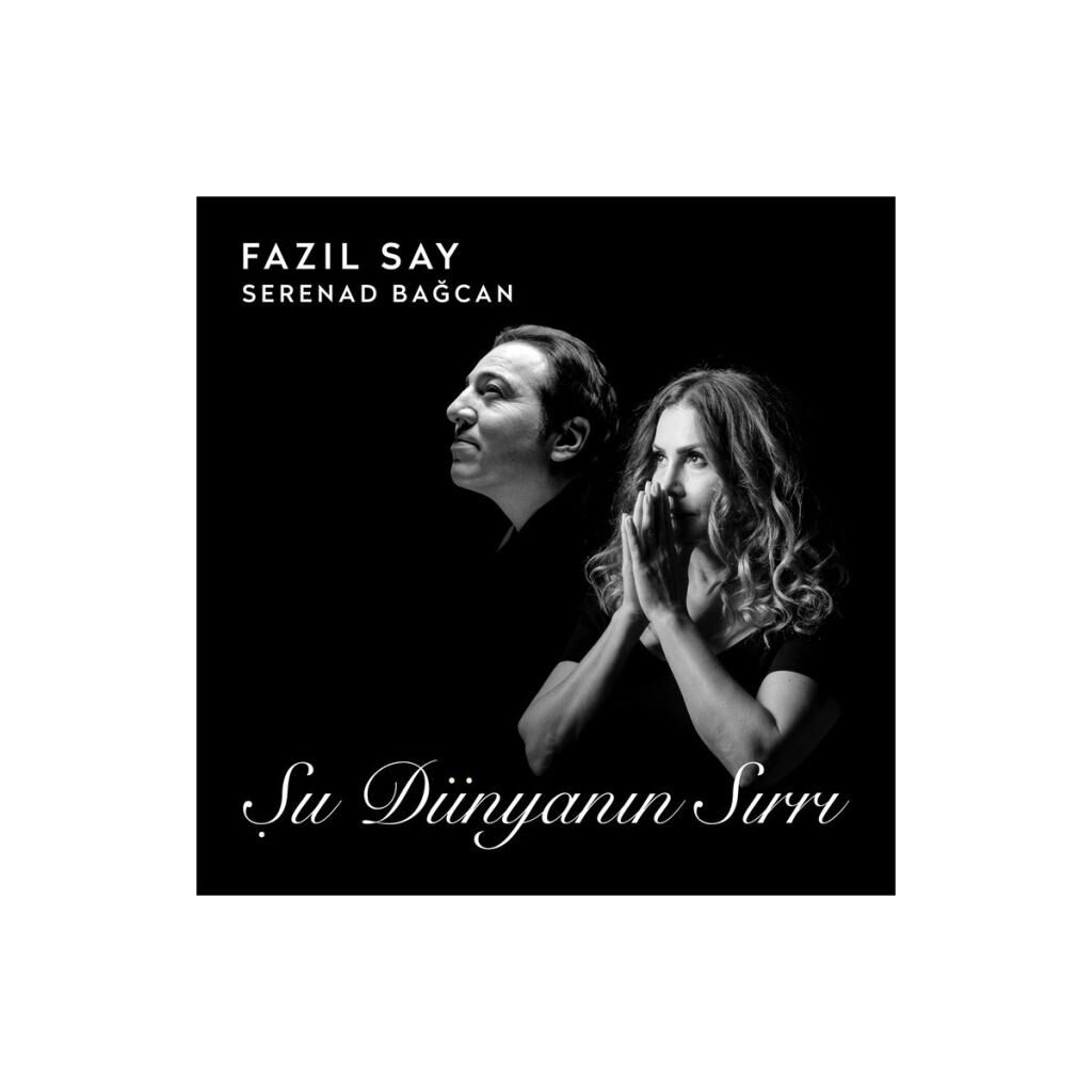 Fazıl Say & Serenad Bağcan-Şu Dünyanın Sırrı (Plak)