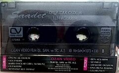 Saadet -  Ben Ağlarım KASET