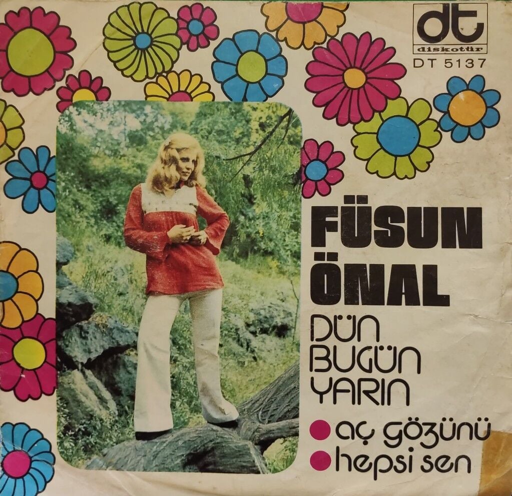 Füsun Önal – Aç Gözünü / Hepsi Sen 45'lik