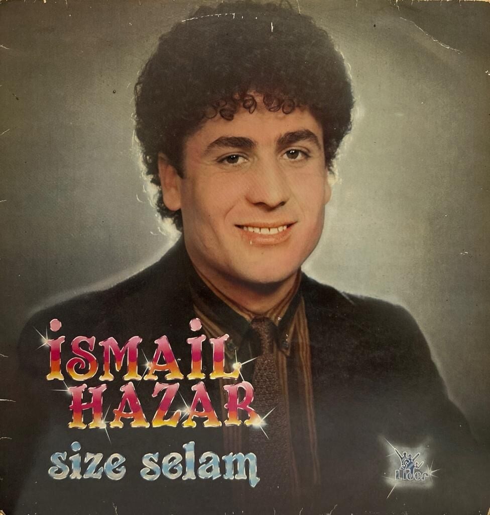 İsmail Hazar - Size Selam LP