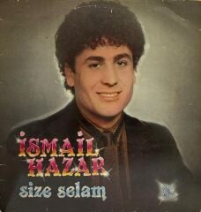 İsmail Hazar - Size Selam LP