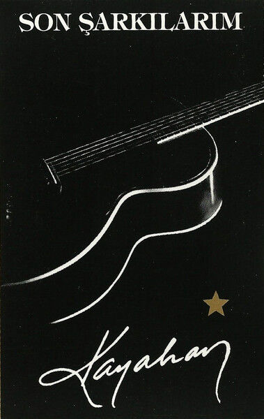 Kayahan – Son Şarkılarım KASET