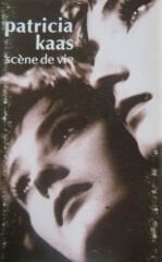 Patricia Kaas – Scène De Vie Kaset