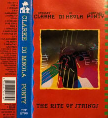 DİKKAT KASET !!! Stanley Clarke & Al Di Meola & Jean-Luc Ponty – The Rite Of Strings Kaset