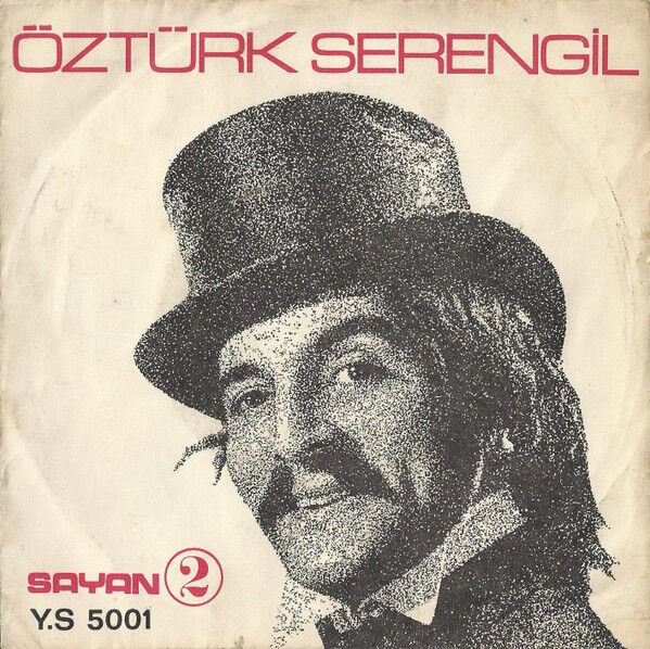 Öztürk Serengil – Unuttun Bizi Süleyman / Eyvah 45'lik