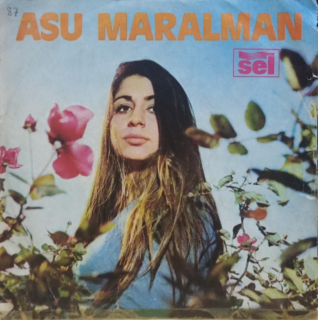 Asu Maralman – Oy Lelli Köy /Yanam Yanam 45'lik