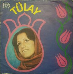 Tülay– Merhamet Dönem TR Baskı 45 lik