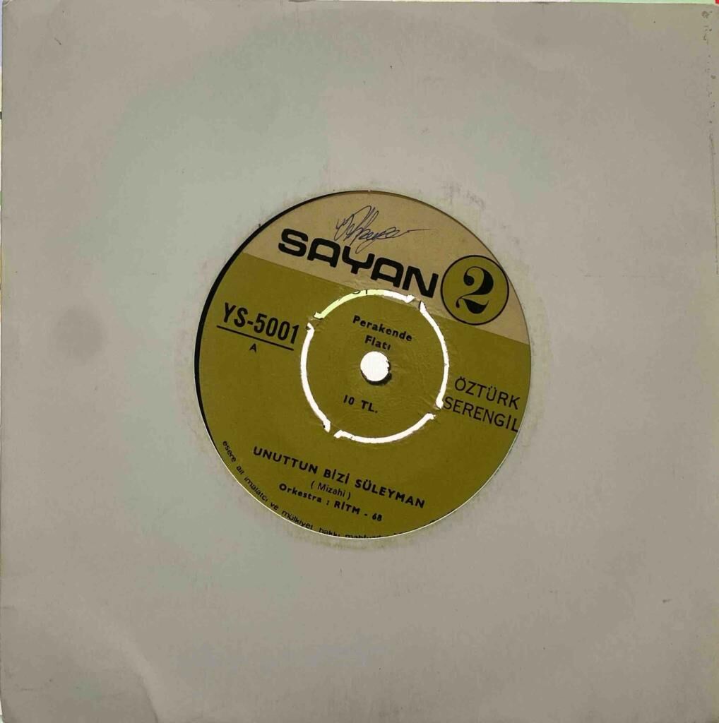 45'lik Öztürk Serengil – Unuttun Bizi Süleyman / Eyvah