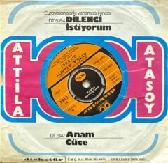 Attila Atasoy – Dilenci / İstiyorum 45'lik