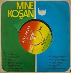 45'lik Mine Koşan – Vicdan Azabı / Yağmur