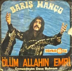 Barış Manço, Kurtalan Ekspres – Ölüm Allahın Emri / Gamzedeyim Deva Bulmam 45'lik