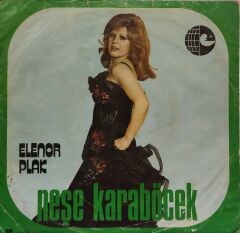 Neşe Karaböcek – Aşk ve Gurur / Gurbet 45'lik