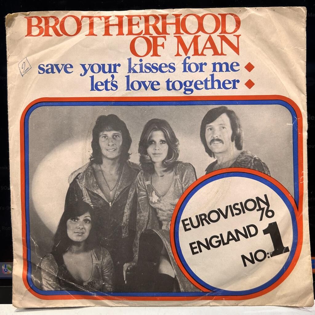 Brotherhood Of Man ‎– Save Your Kisses For Me/Let's Love Together 45LİK