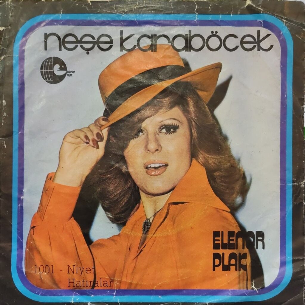 Neşe Karaböcek – Niyet / Hatıralar 45'lik