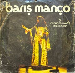Barış Manço & George Hayes Orchestra – Nick The Chopper / Lonely Man 45'lik
